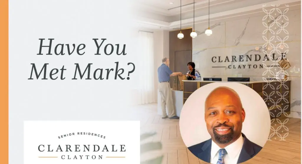 An image with the main lobby of Clarendale Clayton in MO. There is also a logo image and a small head shot of Mark Golliday, The New Executive Director of Clarendale Clayton.